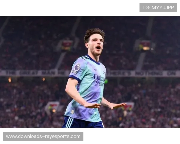 赖斯头球首开纪录 阿森纳巧用定位球战术力克对手 赖斯头球首开纪录 阿森纳巧用定位球战术力克对手